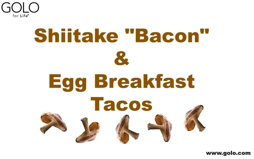 Shiitake 'Bacon' and Egg Breakfast Tacos